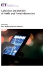 Collection and Delivery of Traffic and Travel Information - Book