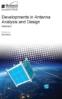 Developments in Antenna Analysis and Design : Volume 2 - Book