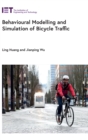 Behavioural Modelling and Simulation of Bicycle Traffic - Book