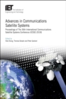 Advances in Communications Satellite Systems : Proceedings of The 36th International Communications Satellite Systems Conference (ICSSC-2018) - eBook