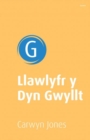 Llawlyfr y Dyn Gwyllt - Book
