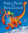 Pobl y Pants a'r Deinosoriaid - Book