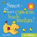 Smot - Ble Mae'r Cywion Bach Melyn? - Book