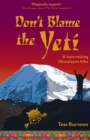 Don't Blame the Yeti - Book
