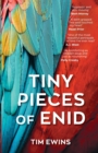 Tiny Pieces of Enid - Book