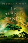 The Seared Lands (The Dragon's Legacy Book 3) - Book