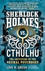 Sherlock Holmes vs. Cthulhu: The Adventure of the Neural Psychoses - Book