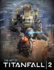The Art of Titanfall 2 - Book