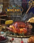 World of Warcraft the Official Cookbook - Book