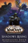 World of Warcraft: Shadows Rising - eBook