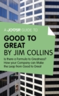 A Joosr Guide to... Good to Great by Jim Collins : Why Some Companies Make the Leap - and Others Don't - eBook