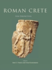 Roman Crete: New Perspectives - Book