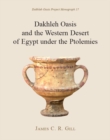 Dakhleh Oasis and the Western Desert of Egypt under the Ptolemies - eBook
