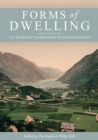 Forms of Dwelling : 20 years of Taskscapes in archaeology - eBook