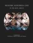 Neolithic Alepotrypa Cave in the Mani, Greece - Book