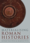 Materialising Roman Histories - eBook