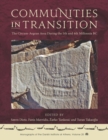 Communities in Transition : The Circum-Aegean Area During the 5th and 4th Millennia BC - eBook