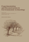 Experimentation and Reconstruction in Environmental Archaeology - eBook