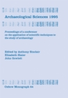 Archaeological Sciences 1995 : Proceesings of a conference on the application of scientific techniques to the study of archaeology - eBook