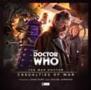 The War Doctor 4: Casualties of War - Book