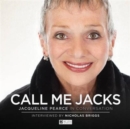 Call Me Jacks - Jacqueline Pearce in Conversation - Book