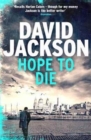 Hope to Die : The gripping serial killer thriller for fans of M. J. Arlidge - Book