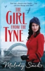 The Girl from the Tyne : Emotions run high in this gripping family saga! - Book