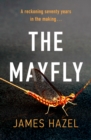 The Mayfly : As Chilling as M. J. Arlidge - eBook