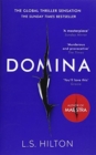 Domina : More dangerous. More shocking. The thrilling new bestseller from the author of MAESTRA - Book