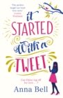 It Started With A Tweet : 'The perfect laugh-out-loud love story' Louise Pentland - Book