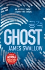 Ghost : The gripping new thriller from the Sunday Times bestselling author of NOMAD - Book