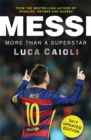Messi - 2017 Updated Edition : More Than a Superstar - Book