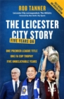 The Leicester City Story - eBook