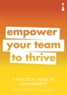 A Practical Guide to Management : Empower Your Team to Thrive - Book