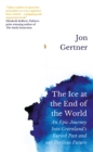 The Ice at the End of the World - eBook