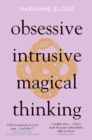 Obsessive, Intrusive, Magical Thinking - Book