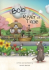 Bob and the River of Time - eBook