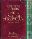 Opening Doors to a Richer English Curriculum for Ages 6 to 9 - Book