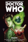 Doctor Who: The Eleventh Doctor: The Sapling Vol. 2: Roots - Book