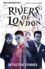 Rivers of London Volume 4: Detective Stories - Book