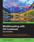 Multithreading with C# Cookbook - - Book