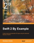 Swift 2 By Example - Book