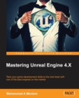 Mastering Unreal Engine 4.X - Book