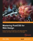 Mastering PostCSS for Web Design - Book