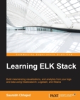 Learning ELK Stack - Book