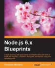 Node.js 6.x Blueprints - Book