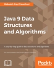 Java 9 Data Structures and Algorithms - Book