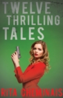 Twelve Thrilling Tales - Book