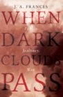 When Dark Clouds Pass - eBook