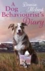 A Dog Behaviourist’s Diary - eBook